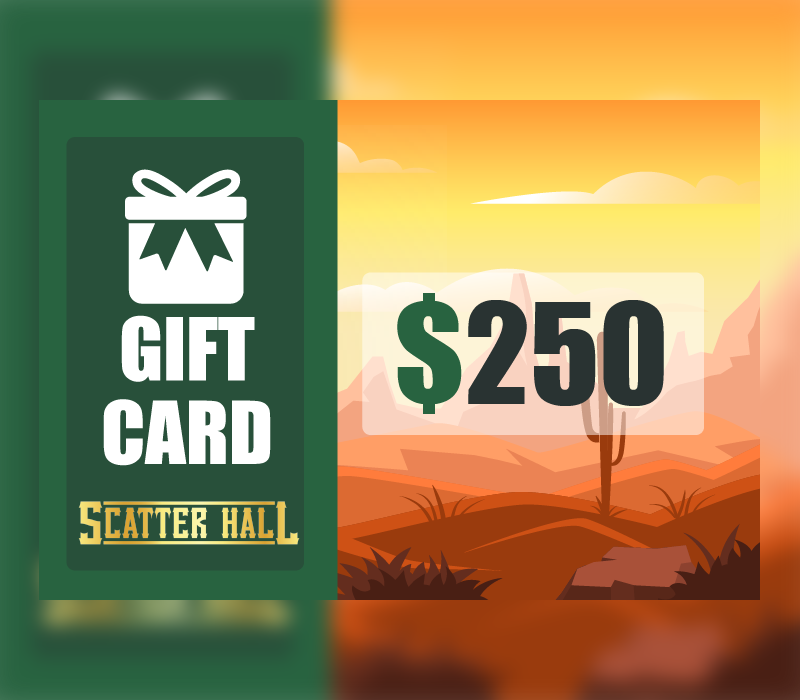 Scatterhall - $250 Gift Card $305.26