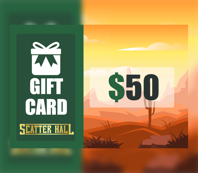 Scatterhall - $50 Gift Card $61.19