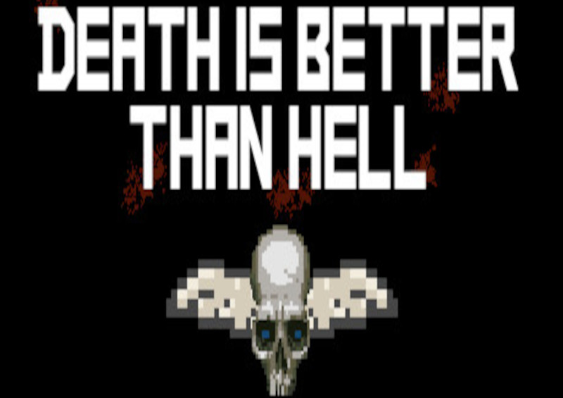 Death is better than Hell Steam CD Key $5.12