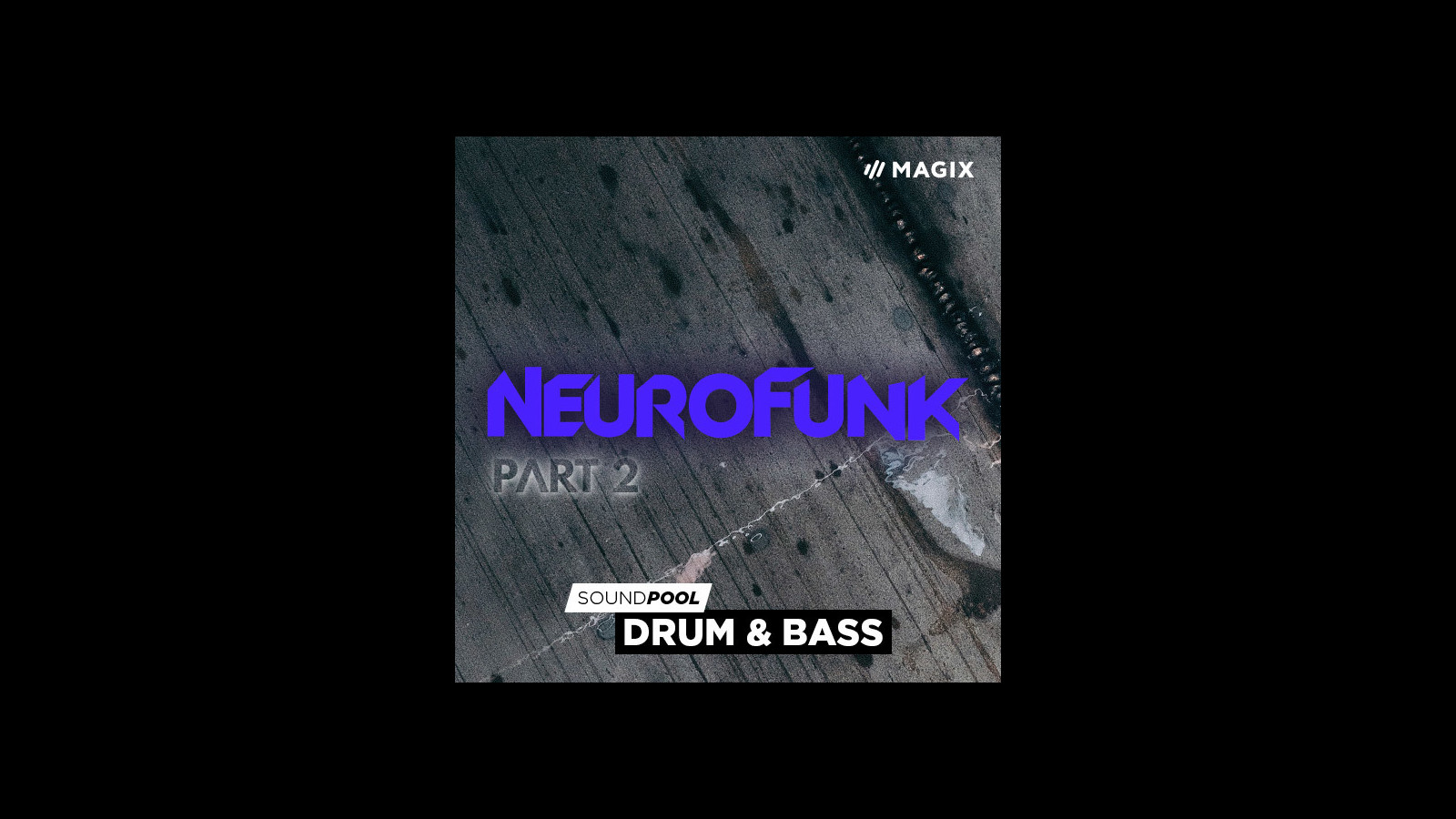 MAGIX Soundpool Neurofunk - Part 2 ProducerPlanet CD Key $5.65