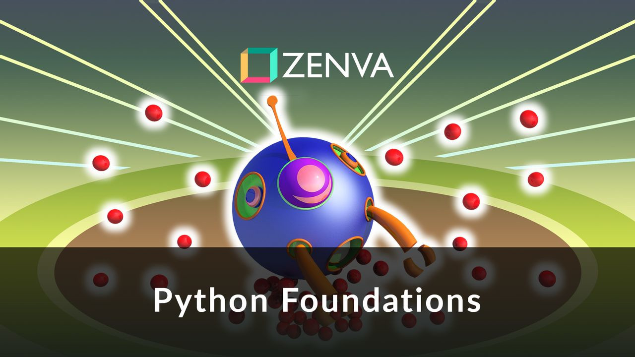 Python Foundations -  eLearning course Zenva.com Code $16.5
